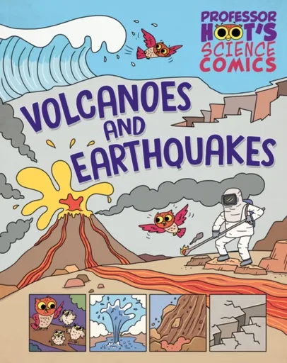 Professor Hoot's Science Comics: Volcanoes and Earthquakes - Jen Greenová