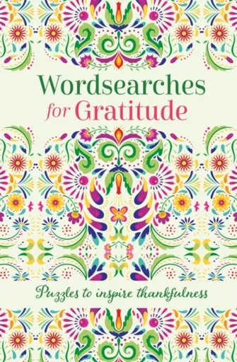 Wordsearches for Gratitude - Eric Saunders