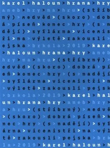 Hrana hry aneb Hry na hru - Lucie Raškovová, Karel Haloun