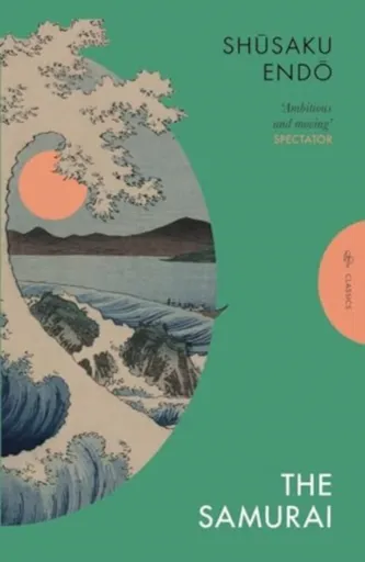 The Samurai - Shusaku Endo