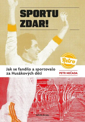Sportu zdar! - Petr Nečada