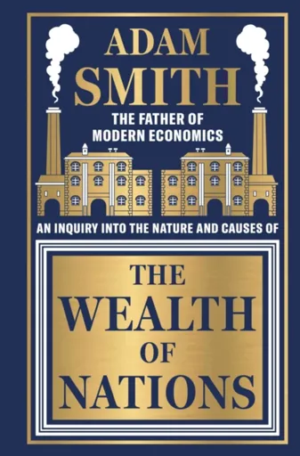 The Wealth of Nations