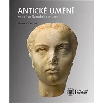 Antické umění ve sbírce Národního muzea (978-80-7036-641-7)