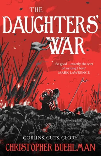 The Daughters' War - Christopher Buehlman