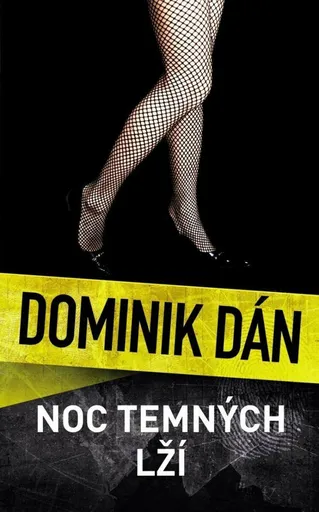 Noc temných lží - Dominik Dán