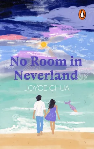 No Room in Neverland - Joyce Chua