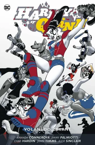 Harley Quinn 4: Volání do zbraně - Jimmy Palmiotti, Amanda Connerová, Chad Hardin