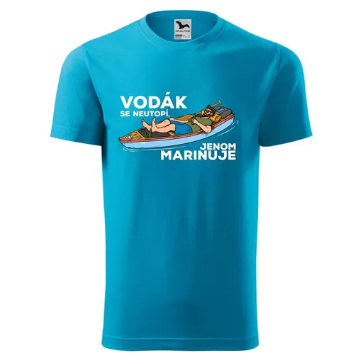 Bontis Tričko s potiskem "Vodák se marinuje" - Tyrkysová | S