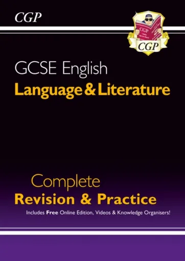 GCSE English Language & Literature Complete Revision & Practice (with Online Edition and Videos) - CGP Books