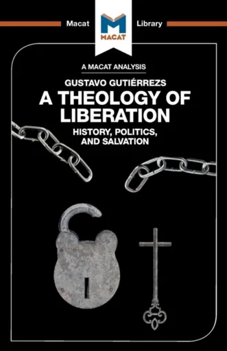 An Analysis of Gustavo Gutierrez's A Theology of Liberation - Marthe Hesselmans