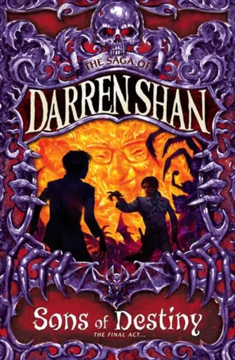 Sons of Destiny - Darren Shan