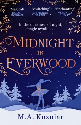Midnight in Everwood - M.A. Kuzniar