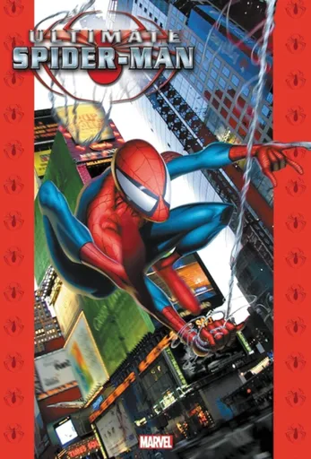 Ultimate Spider-Man Omnibus Vol. 1 - Brian Michael Bendis, Bill Jemas