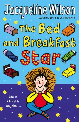 The Bed and Breakfast Star - Jacqueline Wilsonová