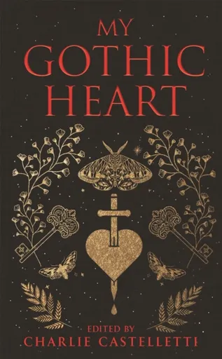 My Gothic Heart - Charlie Castelletti