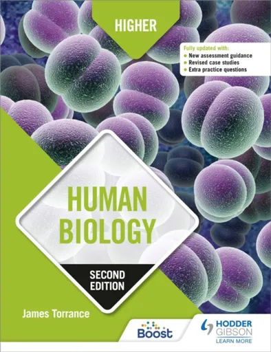 Higher Human Biology, Second Edition - Caroline Stevenson, James Torrance, James Simms, James Fullarton, Clare Marsh