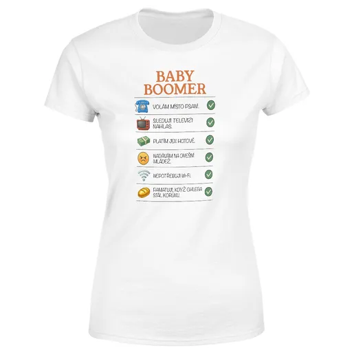 Tričko Baby Boomer – nastavení (Velikost: XL, Typ: pro ženy, Barva trička: Bílá)