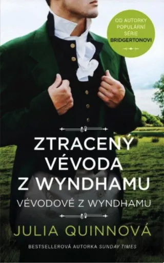 Ztracený vévoda z Wyndhamu - Julia Quinnová