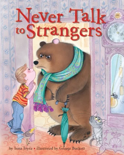 Never Talk to Strangers - Irma Joyce