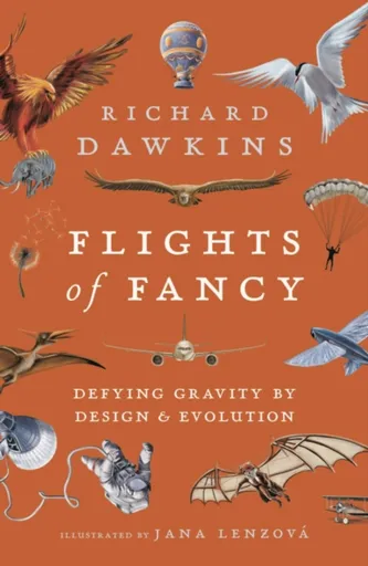 Flights of Fancy - Richard Dawkins