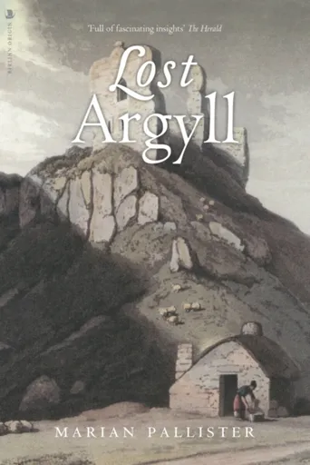 Lost Argyll - Marian Pallister