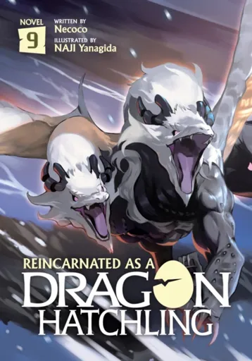 Reincarnated as a Dragon Hatchling (Light Novel) Vol. 9 - Necoco