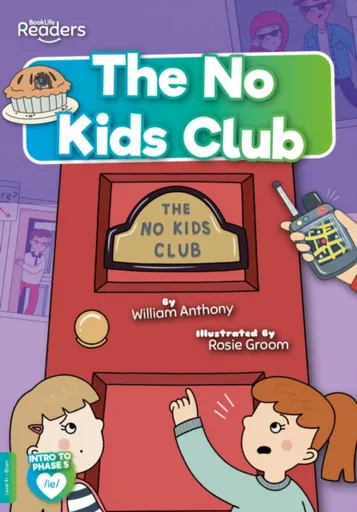 The No Kids Club - Anthony William