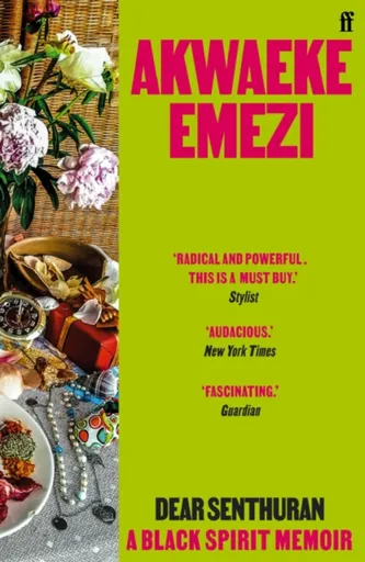 Dear Senthuran - Akwaeke Emezi