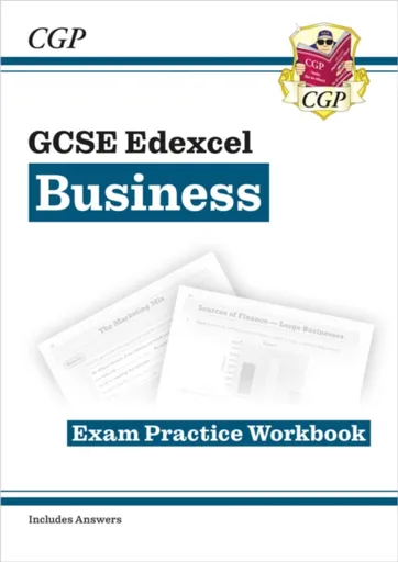 GCSE Business Edexcel Exam Practice Workbook (includes Answers) - CGP Books