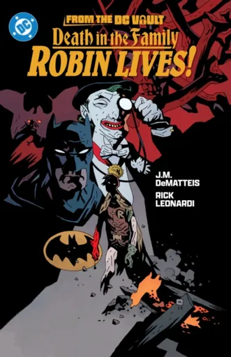 From the DC Vault: Death in the Family: Robin Lives! - Jim Starlin, Aparo Jim