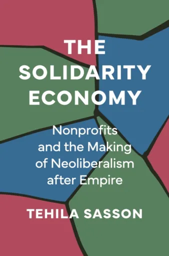 The Solidarity Economy - Tehila Sasson
