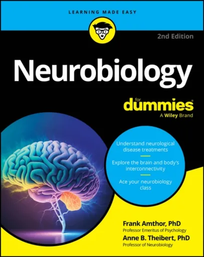 Neurobiology For Dummies - Amthor Frank, Anne B.  Theibert