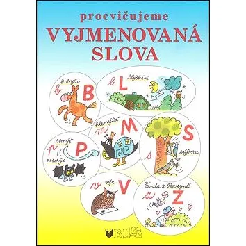 Procvičujeme vyjmenovaná slova (978-80-7274-975-1)