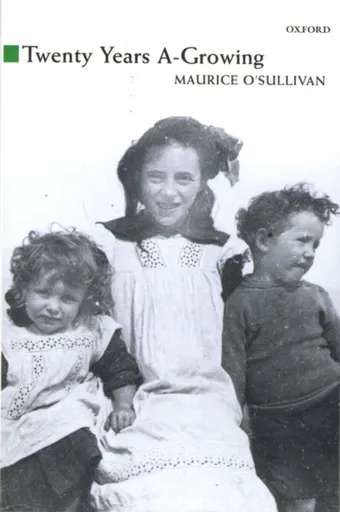 Twenty Years A-Growing - Maurice O'Sullivan