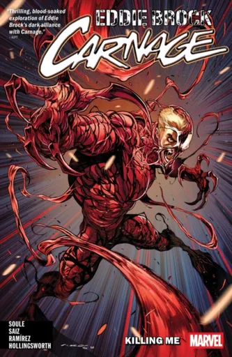 Eddie Brock: Carnage Vol. 1 - Killing Me - Charles Soule