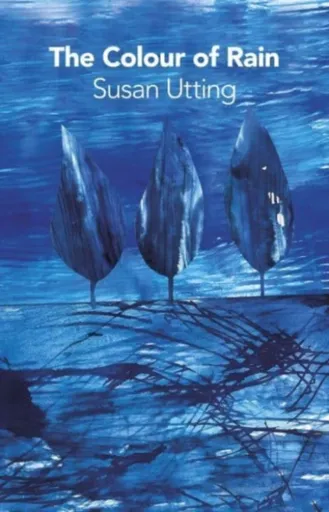 The Colour of Rain - Susan Utting
