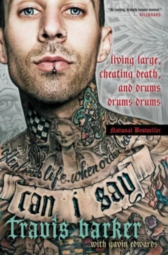 Can I Say - Travis Barker, Gavin Edwards