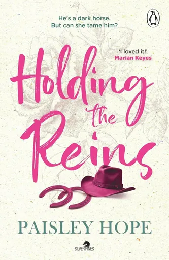 Holding the Reins - Paisley Hope