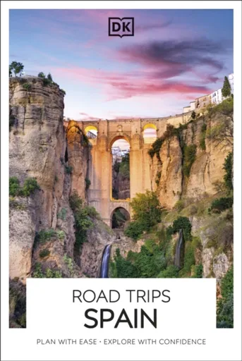 DK Road Trips Spain - DK Travel