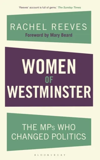 Women of Westminster - Rachel Reeves