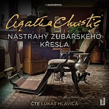 Nástrahy zubařského křesla ()