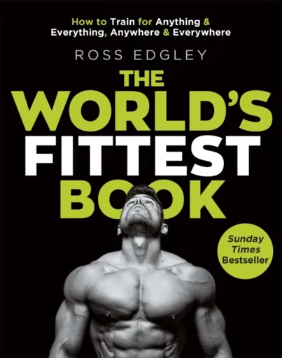 The World's Fittest Book - Edgley Ross