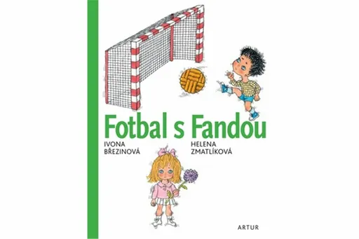 Fotbal s Fandou - Helena Zmatlíková, Ivona Březinová