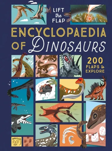 The Lift-the-Flap Encyclopaedia of Dinosaurs - Eryl Nash