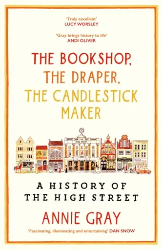 The Bookshop, The Draper, The Candlestick Maker - Gray Annie