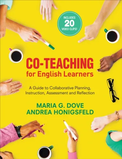 Co-Teaching for English Learners - Andrea Honigsfeld, Maria G. Dove