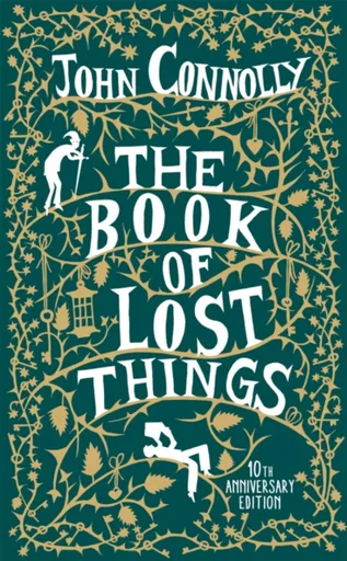 The Book of Lost Things Illustrated Edition - John Connolly