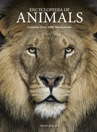 Encyclopedia of Animals - David Alderton