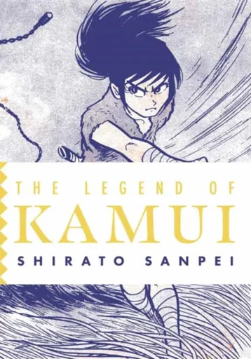 The Legend of Kamui: Volume Two - Shirato Sanpei