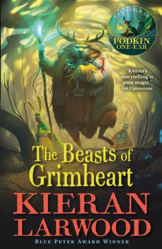 The Beasts of Grimheart - Kieran Larwood